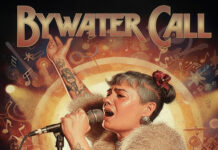 Bywater Call release new single “Only” from highly anticipated new studio album